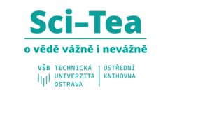 Sci – Tea o vědě vážně i nevážně