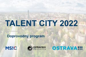 TALENT CITY 2022: DOPROVODNÝ PROGRAM