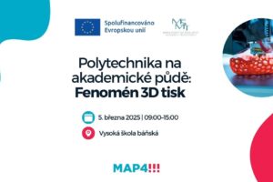 Polytechnika na akademické půdě – Fenomén 3D tisk