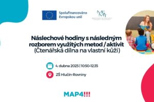 Náslechové hodiny s následným rozborem využitých metod/aktivit (Čtenářská dílna na vlastní kůži)