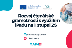 Rozvoj čtenářské gramotnosti s využitím iPadu na 1. stupni ZŠ