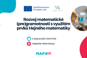 Rozvoj matematické (pre)gramotnosti s využitím prvků Hejného matematiky (rozvoj číselných představ)