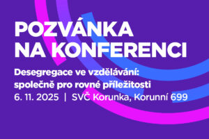 Konference Desegregace ve vzdělávání: společně pro rovné příležitosti
