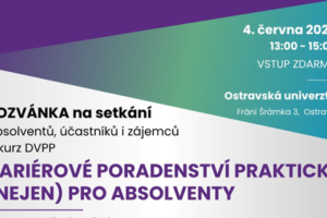 Kariérové poradenství prakticky (nejen) pro absolventy DVPP